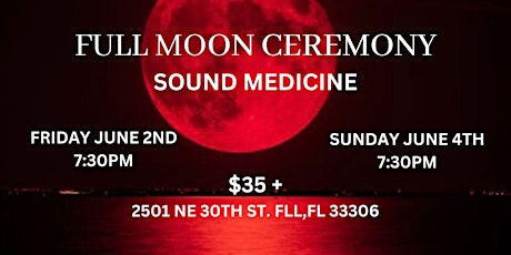 6/4 Full Moon Cacao Ceremony and Sound Healing Journey
