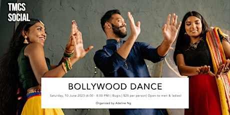 TMCS Social: Bollywood Dance
