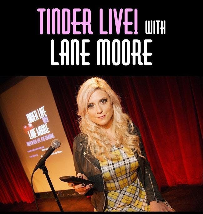 Tinder Live! with Lane Moore: Valentine's Day Special