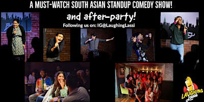 Imagem principal do evento Laughing Lassi - The Best Desi Standup Comedy Show in NYC!