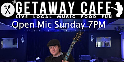 Getaway Open Mic with Christian Edward primary image