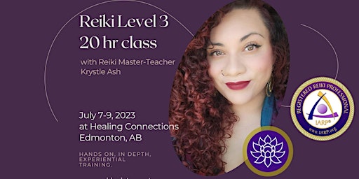 Reiki Level Three - 2.5 day class primary image