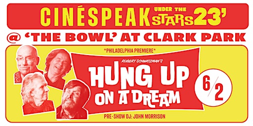 cinéSPEAK presents Hung Up On A Dream *Philly Premiere* primary image