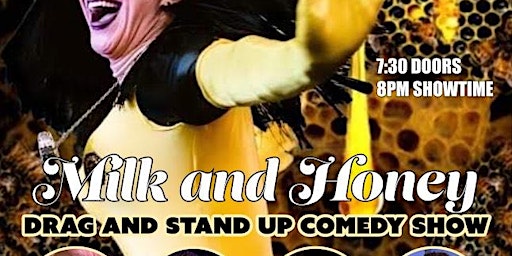 Imagem principal de Milk & Honey Drag + Comedy Show
