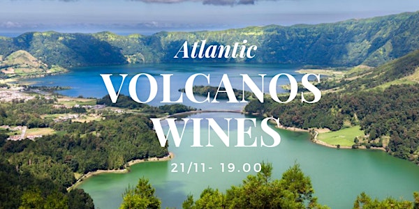Atlantic Volcanos Wines