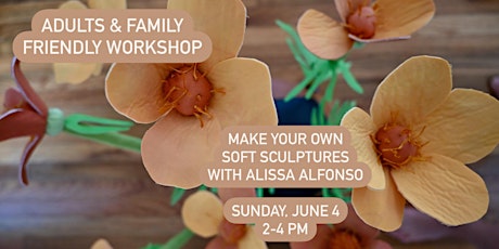 Make Your Own Soft Sculpture  with Artist Alissa Alfonso