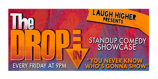Imagen principal de The Drop In: Stand-Up Comedy Show