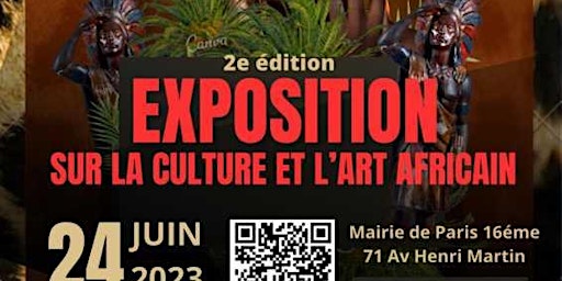 EXPOSITION SUR LA CULTURE ET L'ART AFRICAIN à PARIS 16eme primary image