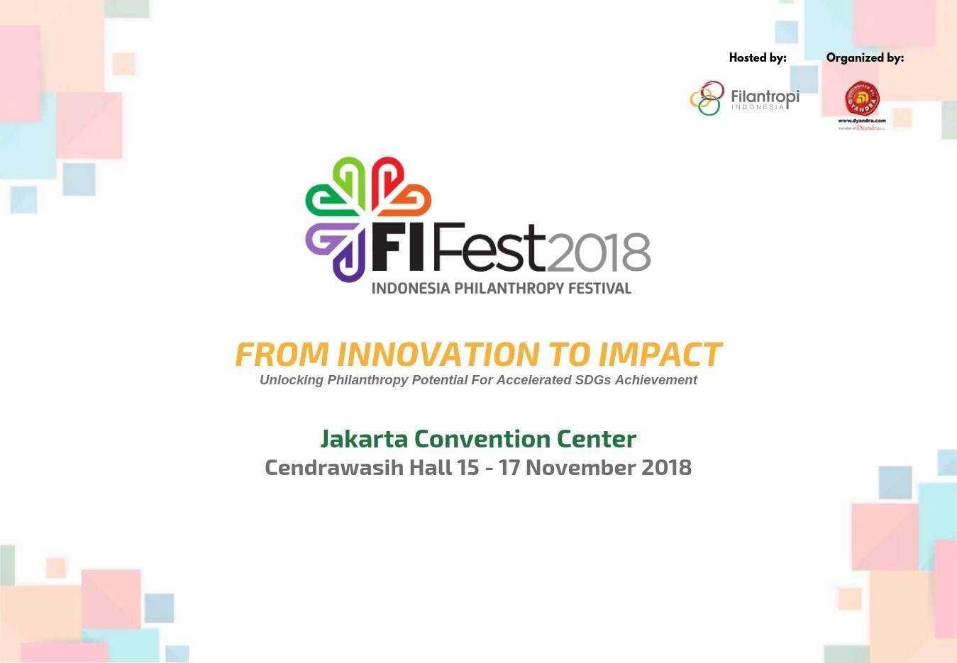 FILANTROPI INDONESIA FESTIVAL - FIFEST 2018