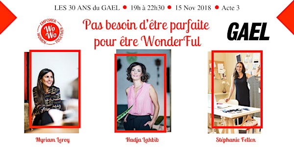 30 ans GAEL Magazine : Pas besoin d'être parfaite pour être WonderFul !
