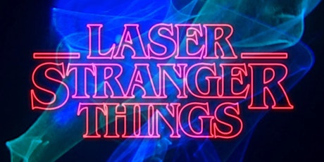 Laser Stranger Things
