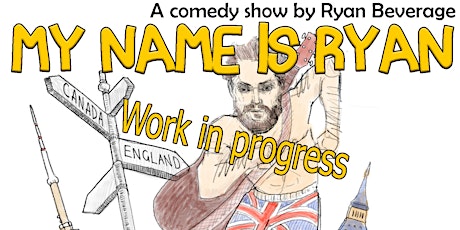 My Name is Ryan - work in progress