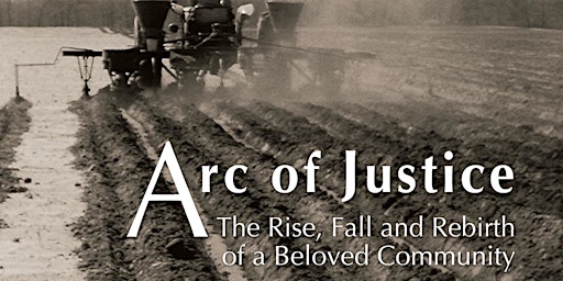 Imagem principal de Controversy & Conversation - Arc of Justice: The Rise, Fall, and Rebirth of