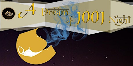 A DREAM OF 1001 NIGHT