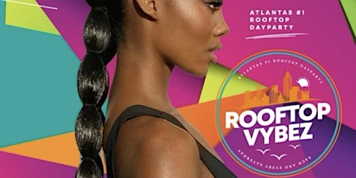 JULY 4TH WEEKEND | ATL'S #1 ROOFTOP DAY PARTY SUITE LOUNGE