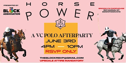 HORSE POWER - THE OFFICIAL AFTERPARTY FOR VC POLO primary image