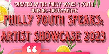 Philly Youth Speak! Artist Showcase 2023