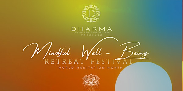 Mindful Well-Being Retreat Festival 2025