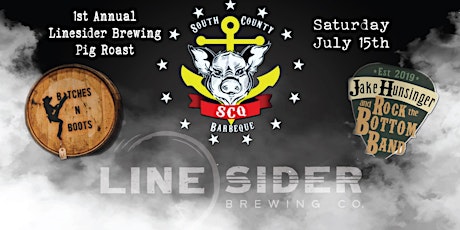1st Annual Linesider Brewing Pig Roast with South County Barbecue