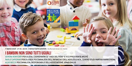 Immagine principale di I BAMBINI NON SONO TUTTI UGUALI - MESTIERE GENITORI 2018/2019 