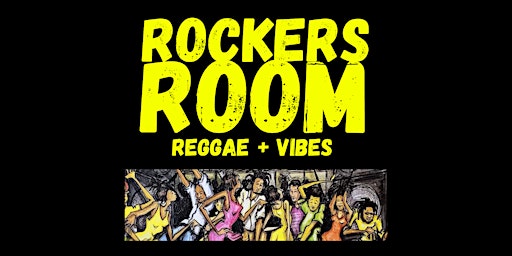 Imagem principal de Rockers Room: REGGAE + VIBES