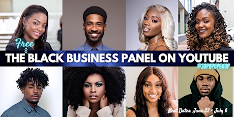 Black Business Panel on YouTube LIVE
