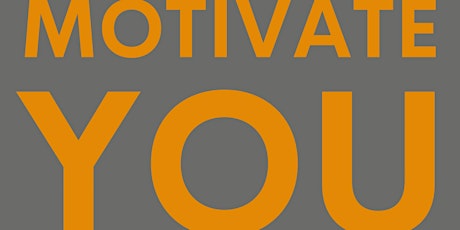 Motivate You - an introduction to personal motivation