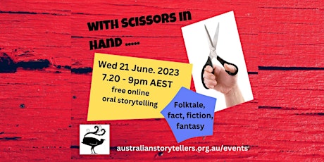 "With Scissors in Hand ..." - oral storytelling