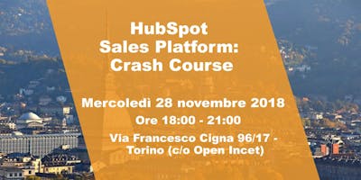 HubSpot Sales Platform: Crash Course HubSpot Sales Platform: Crash Course