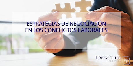 Imagen principal de  SEMINARIO SIN CARGO - Estrategias de negociación en los conflictos laborales