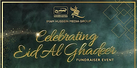 Imam Hussein Tv Eid Al-Ghadeer fundraiser.