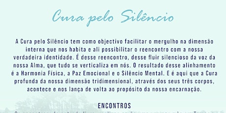 Cura pelo Silêncio - 30 Junho - Porto