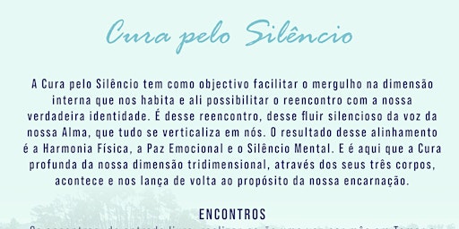Cura pelo Silêncio - 30 Junho - Porto