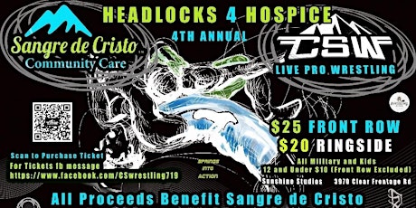 4th Annual CSW presents Headlocks for Hospice