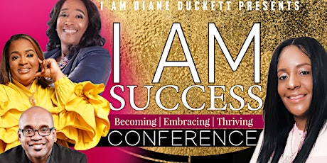 I AM Success Conference