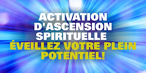Activation d'ascension spirituelle  primary image
