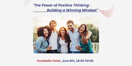 "The Power of Positive Thinking: Building a Winning Mindset"