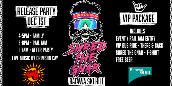 Shred The Gnar: Release Party - Shuttle Bus