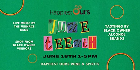 Juneteenth Vendor Fair at Happiest Ours!