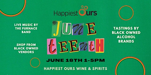 Hauptbild für Juneteenth Vendor Fair at Happiest Ours!