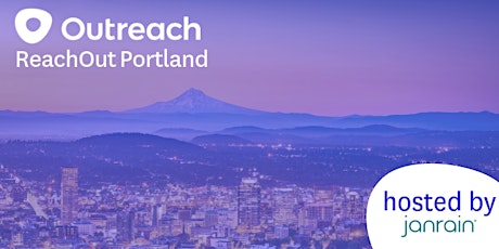 Outreach #ReachOut Portland primary image