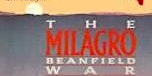 Millbury Moonlit Movie series-The Milagro Beanfield War primary image