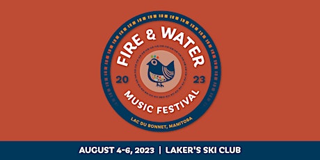 Fire n Water Music Festival 2023 - Aug 4-6