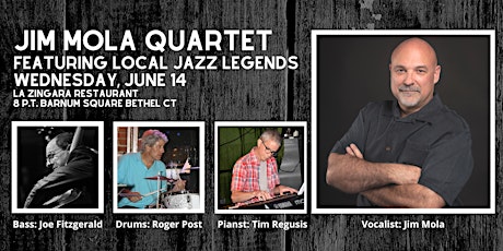 Vocalist Jim Mola & Quartet Performing The Great American Songbook