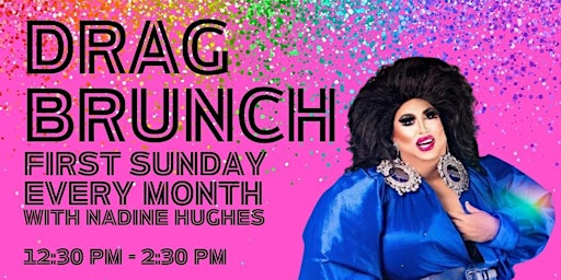 Drag Brunch with Nadine Hughes primary image