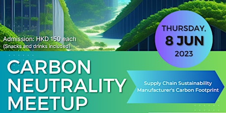 Carbon Neutrality Meetup (8 June 2023)