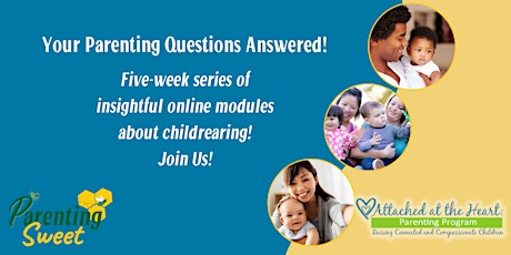 Attached at the Heart Parenting Support Program - LIVE ONLINE!