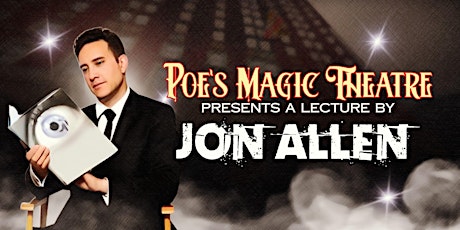 Magic Lecture with Jon Allen