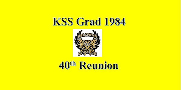 KSS Grad 1984 - 40th Reunion