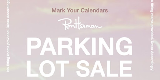 Imagen principal de Ron Herman Parking Lot Sale